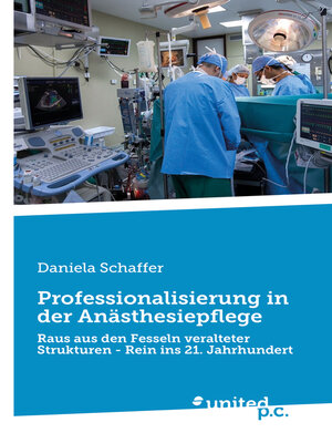 cover image of Professionalisierung in der Anästhesiepflege